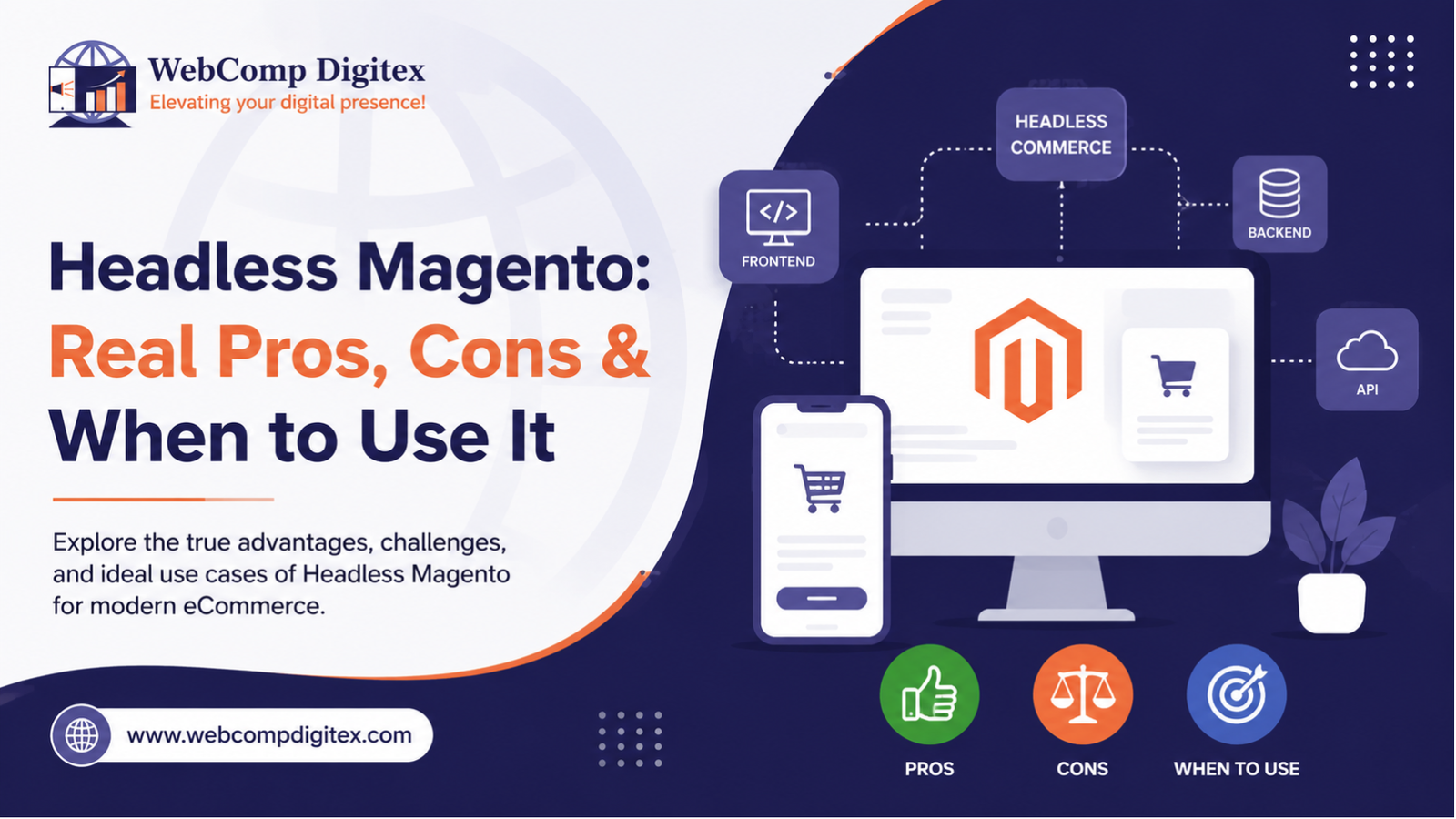 Headless Magento Real Pros, Cons & When to Use It